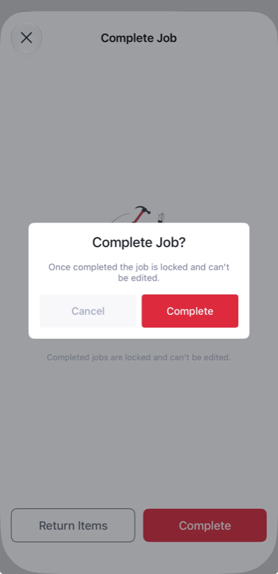 Complete Job confirmation asking you to confirm before the job is locked
