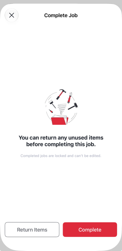 Complete Job screen with the Return Items and Complete buttons
