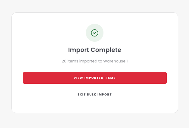 The Import Complete screen showing 20 items imported to Warehouse 1